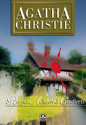 [Hercule Poirot 04] • Roger Ackroyd Cinayeti